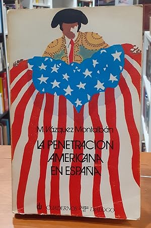Seller image for La penetracin americana en Espaa for sale by Paraso Lector