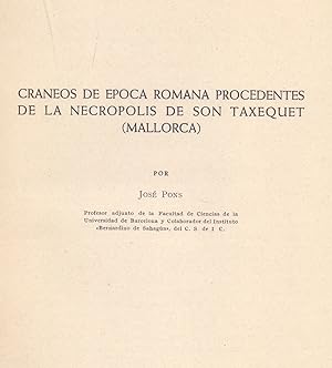 Imagen del vendedor de CRANEOS DE EPOCA ROMANA PROCEDENTES DE LA NECROPOLIS DE SON TAXEQUET (MALLORCA) a la venta por Libreria 7 Soles