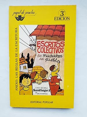 Seller image for Escritos colectivos de muchachos del pueblo. for sale by TraperaDeKlaus