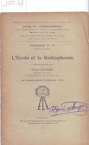 Seller image for L ECOLE ET LA RADIOPHONIE for sale by Libreria 7 Soles
