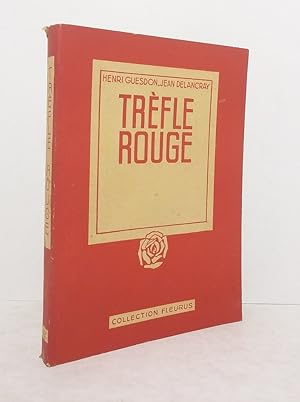 Seller image for Tr�fle rouge for sale by Librairie KOEGUI