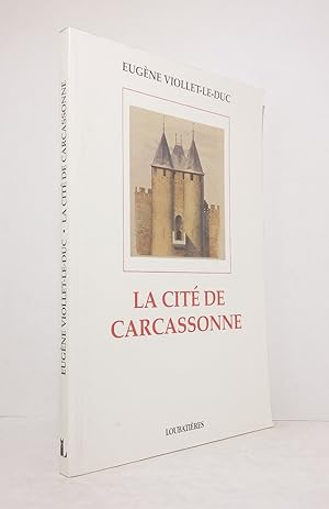 Bild des Verkufers fr La cit de Carcassonne zum Verkauf von Librairie KOEGUI