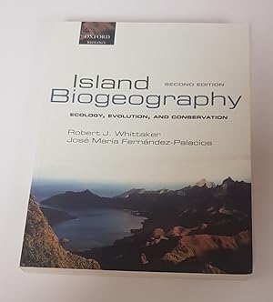 Seller image for Island Biogeography - Ecology, Evolution, and Conservation for sale by CURIO