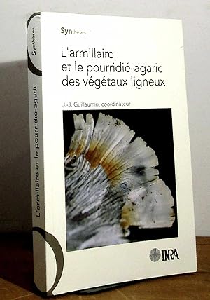 Seller image for L'ARMILLAIRE ET LE POURRIDIE-AGARIC DES VEGETAUX LIGNEUX for sale by Livres 113