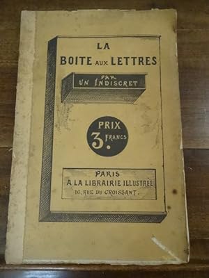 Seller image for La Bote aux lettres, par un indiscret. for sale by Librairie Lang