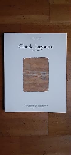 Seller image for Claude Lagoutte (1935 - 1990). for sale by Librairie Sainte-Marie