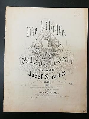Die Libelle / Polka-Mazur für das Pianoforte componiert, Op. 204