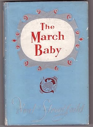 Seller image for The March Baby for sale by HAUNTED BOOKSHOP P.B.F.A.