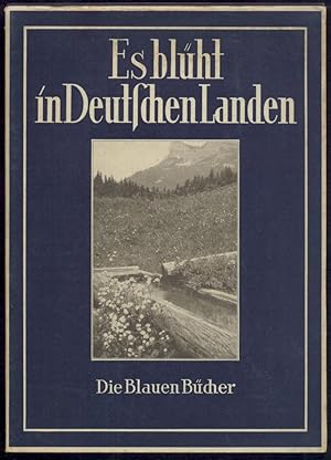 Imagen del vendedor de Es blht in Deutschen Landen. 11.-20. Tsd. a la venta por Antiquariat Kaner & Kaner GbR