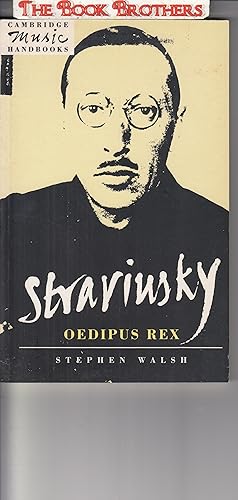 Immagine del venditore per Stravinsky: Oedipus Rex (Cambridge Music Handbooks) venduto da THE BOOK BROTHERS