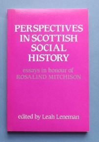 Seller image for Perspectives in Scottish Social History: Essays in Honour of Rosalind Mitchison for sale by ACCESSbooks