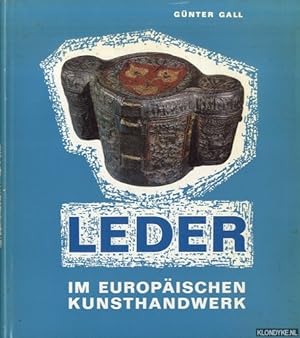 Imagen del vendedor de Leder im europischen Kunsthandwerk. Ein Handbuch fr Sammler und Liebhaber. a la venta por Klondyke