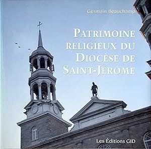 Seller image for Patrimoine religieux du Diocse de Saint-Jrme for sale by COLLECTOPHILE