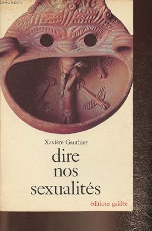Bild des Verkufers fr Dire nos sexualits contre la sexologie (Collection "Coup pour coup") zum Verkauf von Le-Livre
