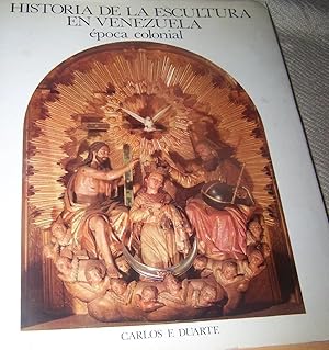 Seller image for Historia De La Escultura En Venezuela poca Colonial for sale by Guido Soroka Bookseller