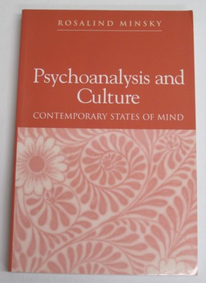Psychoanalysis and Culture. Contemporary States of Mind