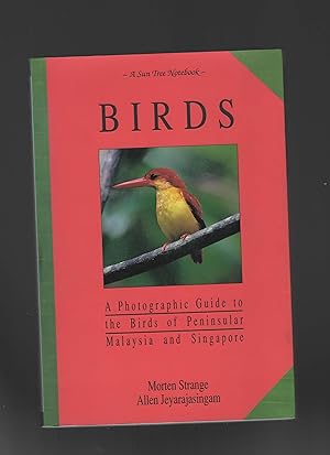 Image du vendeur pour A Photographic Guide to the Birds of Peninsular Malaysia and Singapore mis en vente par Calluna Books