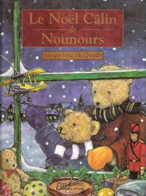 Image du vendeur pour Le Nol Clin De Nounours mis en vente par Au vert paradis du livre