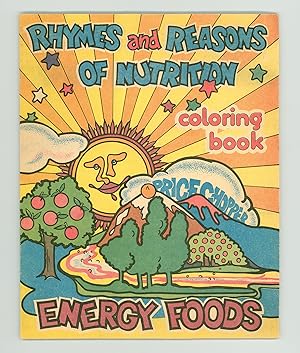 Seller image for Syracuse NY Price Chopper. 1975 Promotional Coloring Book. Energy Foods Rhymes and Reasons of Nutrition. Psychedelic Art by Richard Albino. OP for sale by Brothertown Books