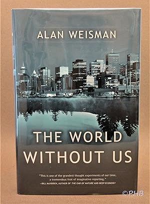 Seller image for The World Without Us for sale by Post Horizon Booksellers