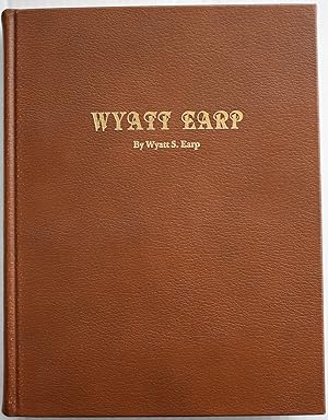 Seller image for Wyatt Earp Collected and with an Introduction By Glenn G. Boyer for sale by Old West Books  (ABAA)