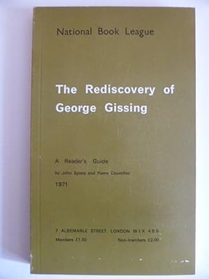 The Rediscovery of George Gissing: a Readers' Guide.