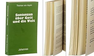 Sentenzen über Gott und die Welt. Lateinisch - Deutsch. Zusammengestellt, verdeutscht und eingele...