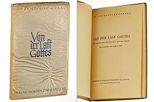 Seller image for Von der Last Gottes. Ein Gesprch ber den Menschen und den Christen. Neu bearb. u. erg. 1936. 7. Aufl. for sale by Antiquariat Lehmann-Dronke