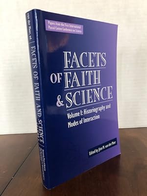 Immagine del venditore per Facets of Faith & Science. Vol I: Historiography and Modes of Interaction. Vol II: The Role of Beliefs in Mathematics and the Natural Sciences: An Augustinian Perspective. Vol III: The Role of Beliefs in the Natural Sciences. Vol IV: Interpreting God's Action in the World. FOUR VOLUMES venduto da Notting Hill Books