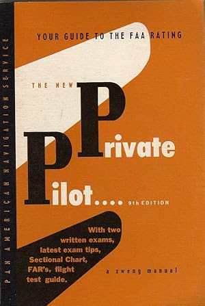 Immagine del venditore per The New Private Pilot 9th Revised Edition venduto da Biblio Pursuit