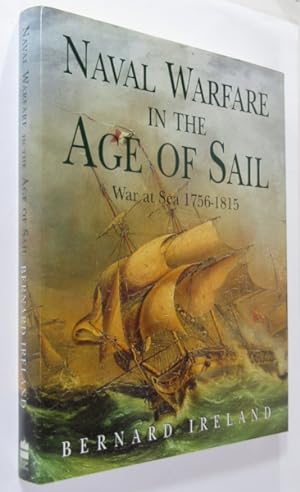 Immagine del venditore per Naval Warfare in the Age of Sail: War at Sea 1756-1815 venduto da AJ Scruffles