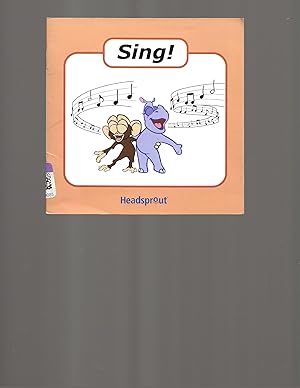 Seller image for Sing! (Headsprout Early Reading, Read After Episode 40) for sale by TuosistBook