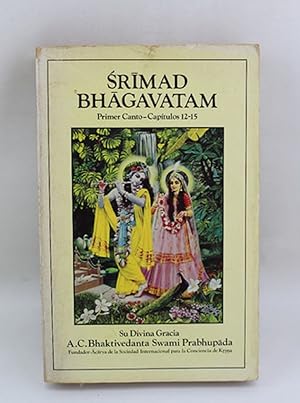 Imagen del vendedor de El Srimad Bhagavatam - Su Divina Gracia - Primer Canto- Captulos 12-15 (Spanish Edition) a la venta por Von Kickblanc