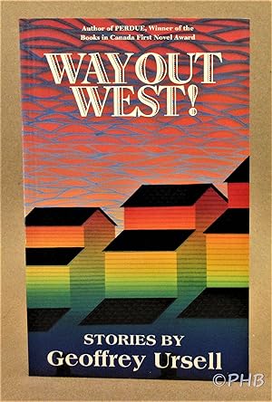 Seller image for Way Out West! for sale by Post Horizon Booksellers