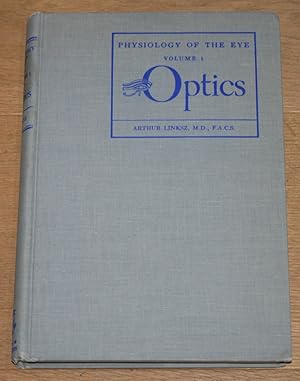 Imagen del vendedor de Physiology of the Eye. Volume 1. Optics. a la venta por Antiquariat Gallenberger