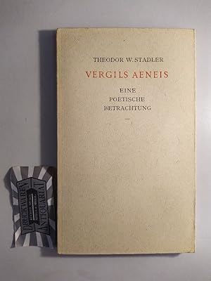 Bild des Verkufers fr Vergils Aeneis : Eine poetische Betrachtung. zum Verkauf von Druckwaren Antiquariat