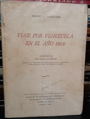 Viaje Por Venezuela En El Año 1868