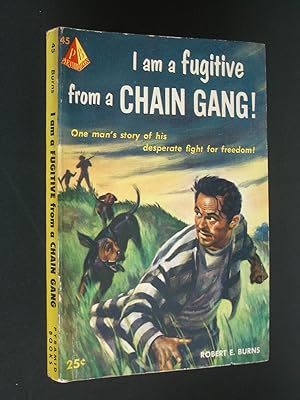 Seller image for I am a Fugitive from a Chain Gang! for sale by Bookworks [MWABA, IOBA]