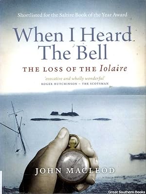 When I Heard the Bell: The Loss of the Iolaire