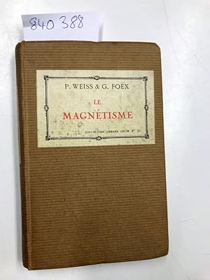 Seller image for Le magntisme collection armand colin no. 71 for sale by Versand-Antiquariat Konrad von Agris e.K.