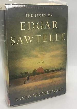 The Story of Edgar Sawtelle (Signed Advance Reading Copy)
