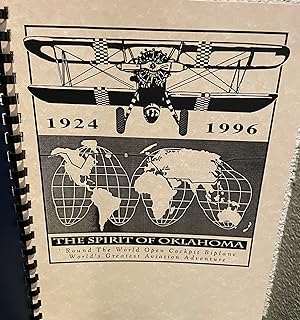 1924 - 1996 The Spirit of Oklahoma: Round the World Open Cockpit Biplane, World's Greatest Aviati...