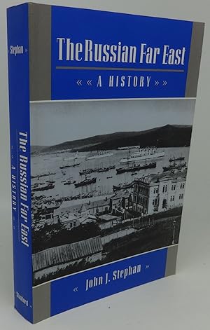 Seller image for THE RUSSIAN FAR EAST [A History] for sale by Booklegger's Fine Books ABAA