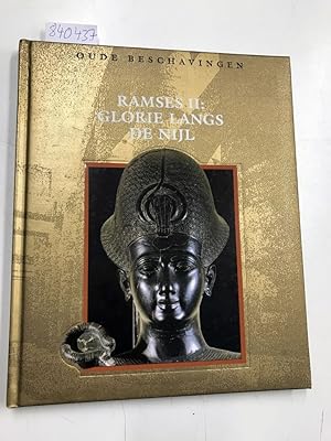 Imagen del vendedor de Ramses II: glorie langs de Nijl (Oude beschavingen) a la venta por Versand-Antiquariat Konrad von Agris e.K.