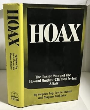 Bild des Verkufers fr Hoax The Inside Story of the Howard Hughes - Clifford Irving Affair zum Verkauf von S. Howlett-West Books (Member ABAA)