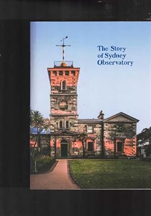 Seller image for The Story of Sydney Observatory for sale by Berry Books