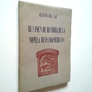 Seller image for Resumen de historia de la novela hispanoamericana for sale by MAUTALOS LIBRERA