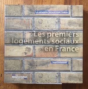 Bild des Verkufers fr Les premiers logements sociaux en France zum Verkauf von Librairie des Possibles