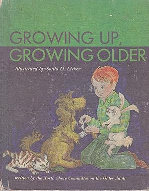 Seller image for Growing Up, Growing Older for sale by CKBooks