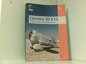 Image du vendeur pour Cinema 4D R15: Prime - Das Grundlagenbuch (mitp Grafik) mis en vente par Book Broker